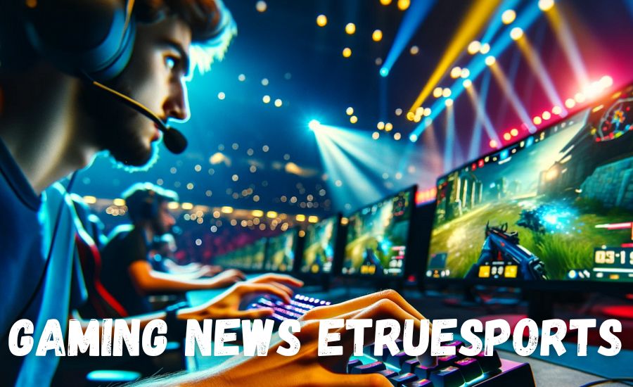 Gaming News eTrueSports