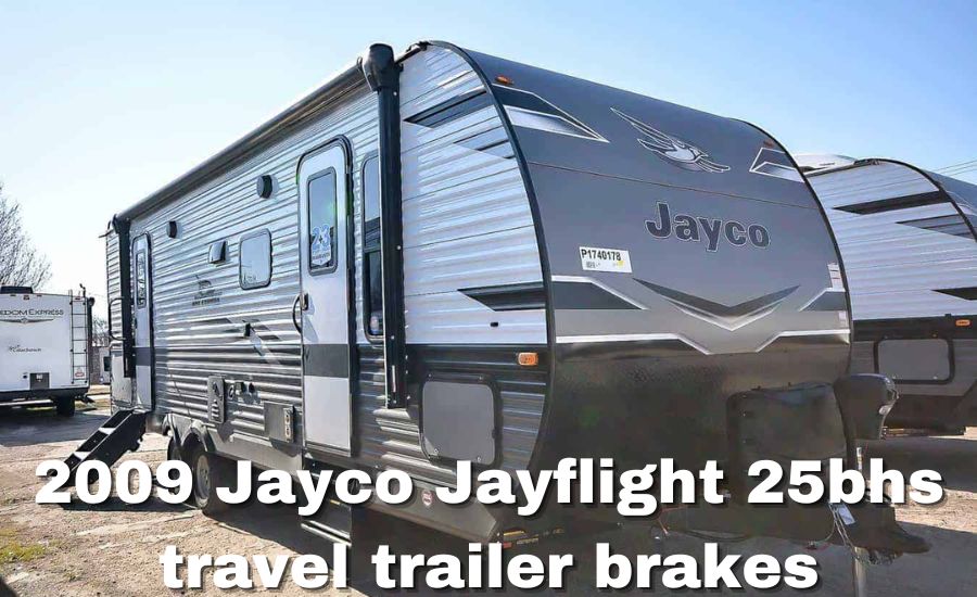 2009 jayco jayflight 25bhs travel trailer brakes