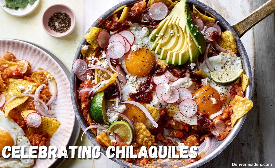 celebrating chilaquiles