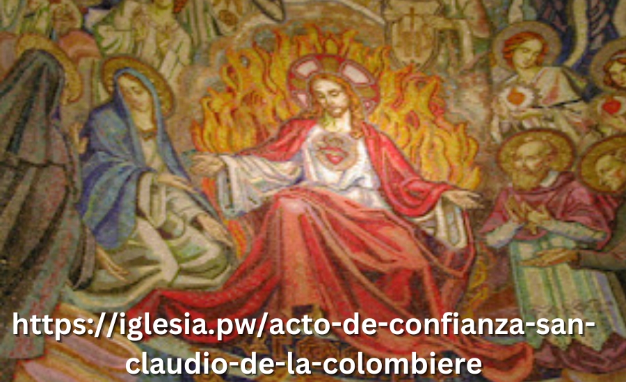 https://iglesia.pw/acto-de-confianza-san-claudio-de-la-colombiere