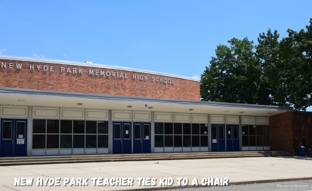 new hyde park teacher ties kid to a chair