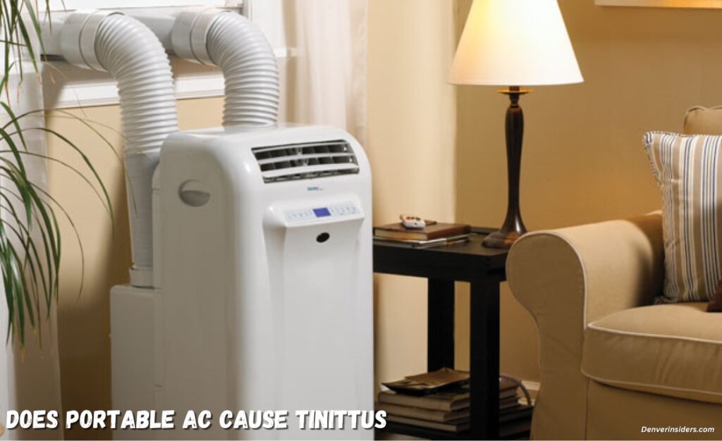 Does portable AC cause Tinnitus