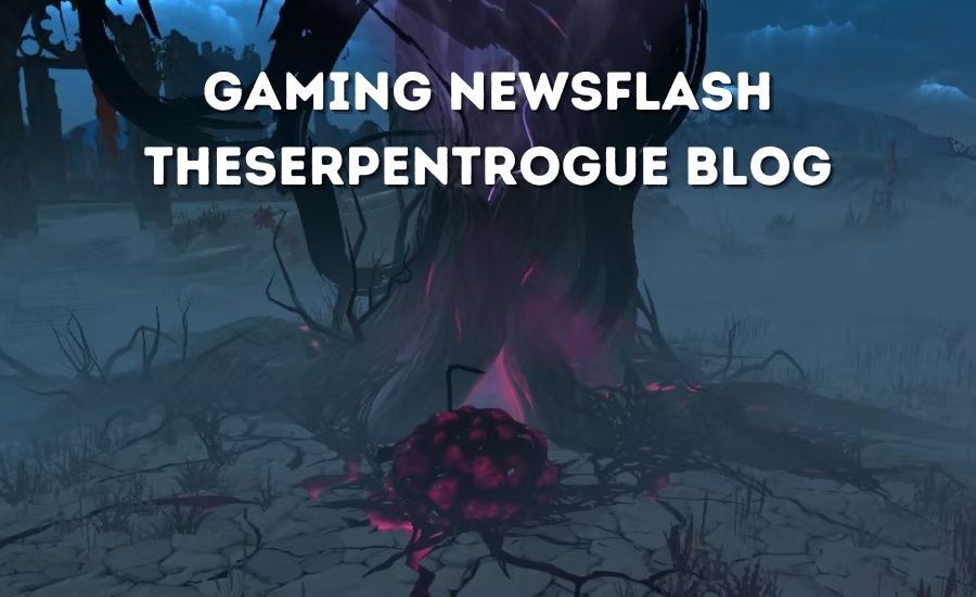 gaming newsflash theserpentrogue blog