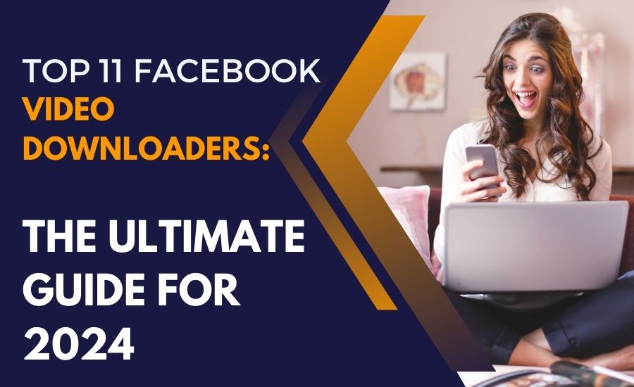 Facebook Video Downloaders