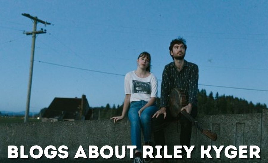 blogs about riley kyger