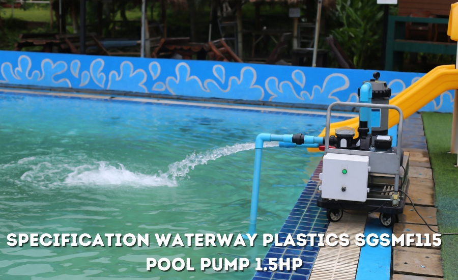 specification waterway plastics sgsmf115 pool pump 1.5hp